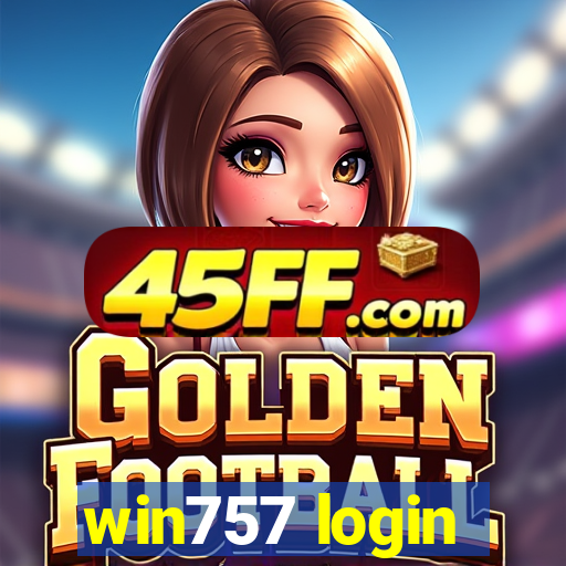 win757 login